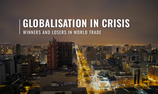 Documentary film: Globalisation in crisis