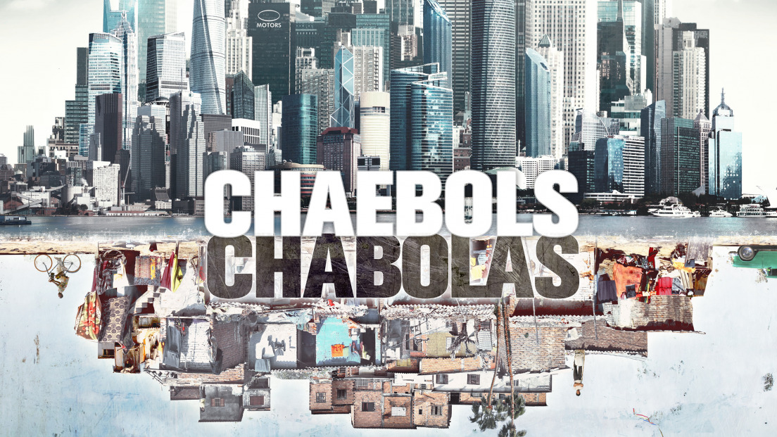 Chaebols and Chabolas – The Battle for Work